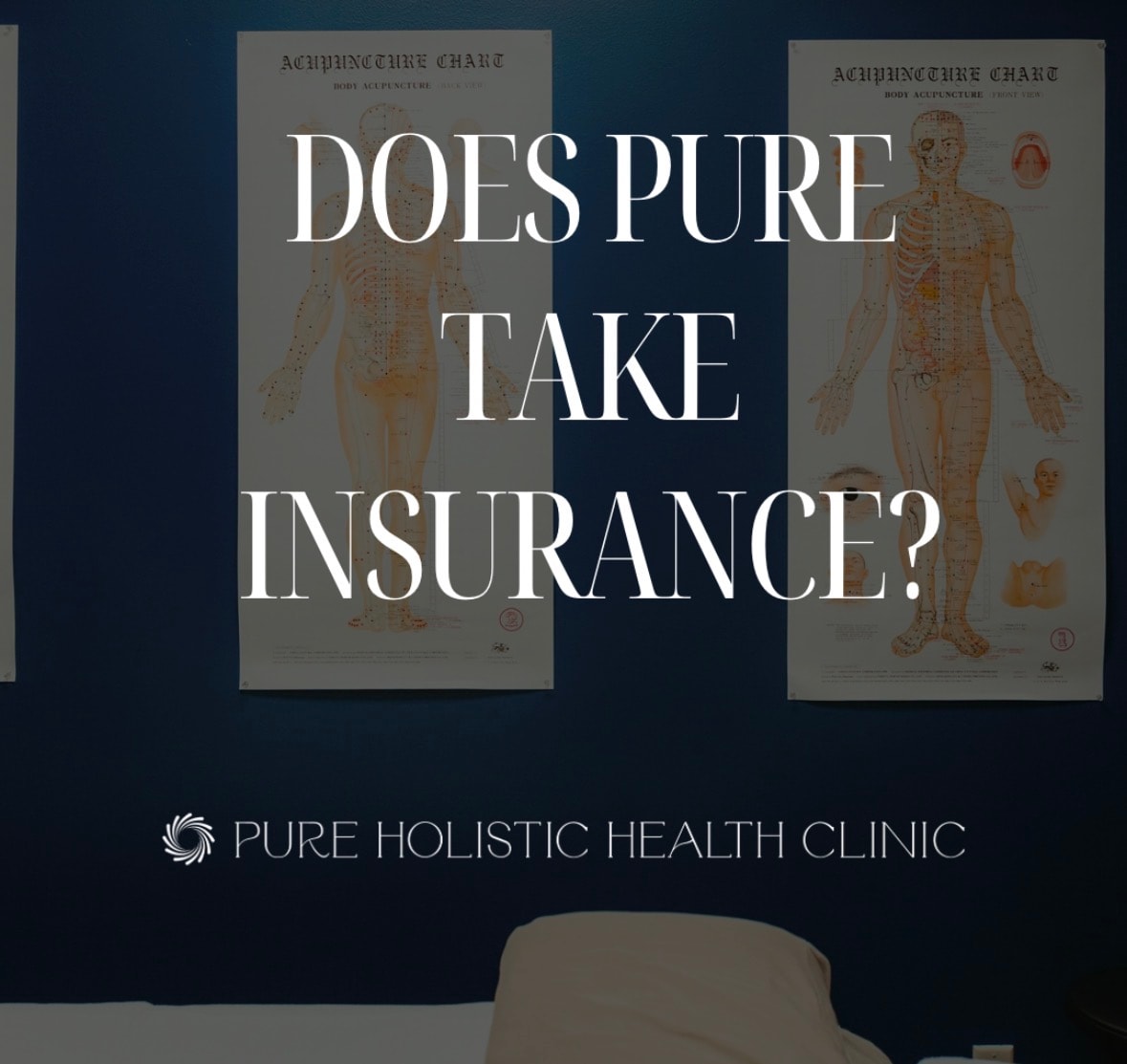Does Pure take insurance? — Pure Holistic Health Clinic